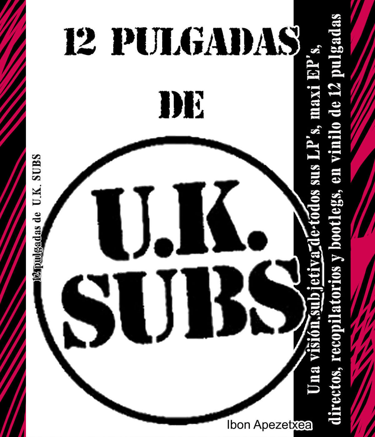 12 PULGADAS DE U.K. SUBS